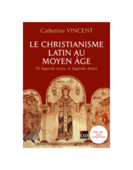 Le christianisme latin au Moyen Âge